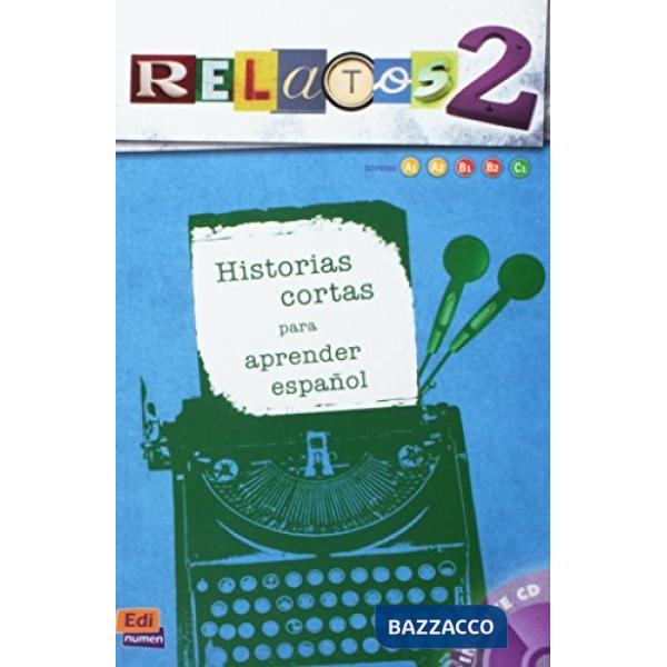 RELATOS 2 (LIBRO + CD)