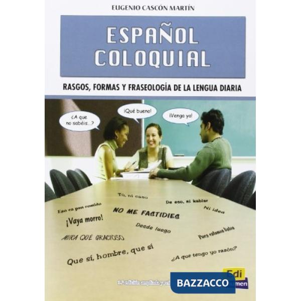 ESPANOL COLOQUIAL N.ED.