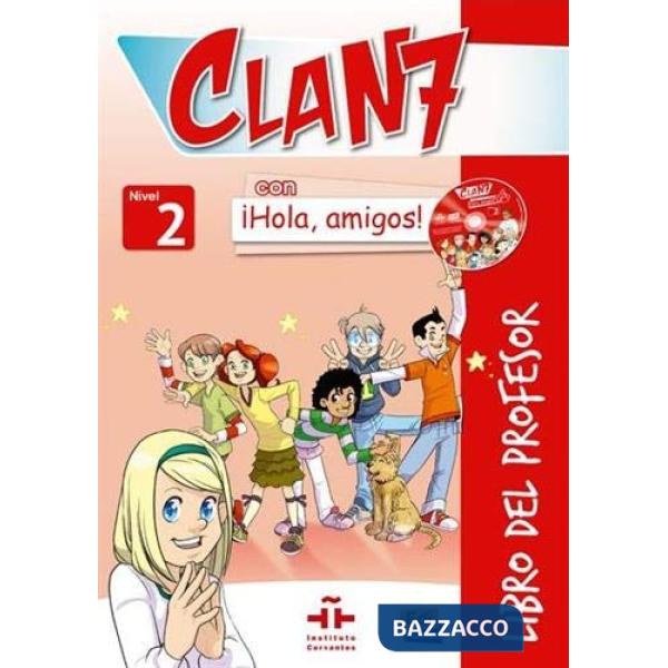 CLAN 7 - NIVEL 2 - LIBRO PROFESOR + CD + CDROM