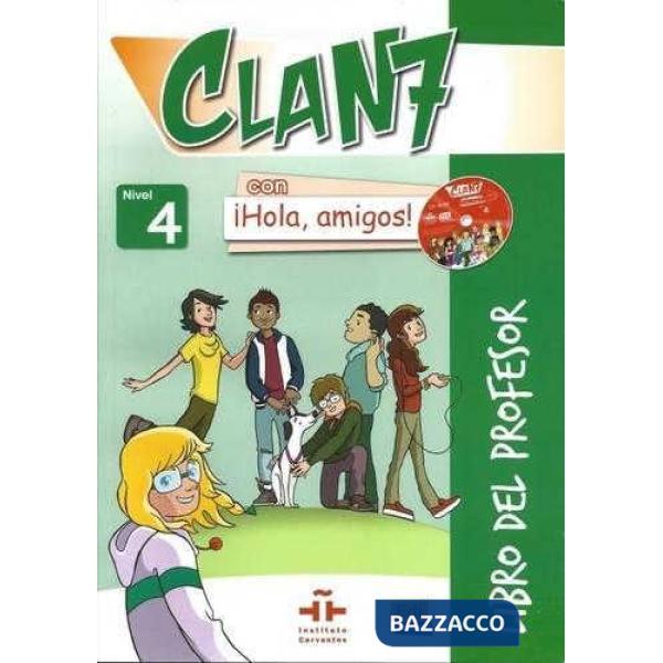 CLAN 7 - NIVEL 4 - LIBRO PROFESOR + CD + CDROM