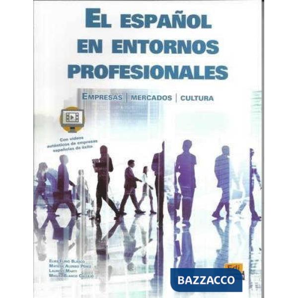 EL ESPANOL EN ENTORNOS PROFESIONALES