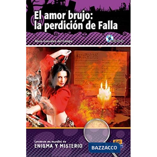 ENIGMA - EL AMOR BRUJO: LA PERDICION DE FALLA + CD