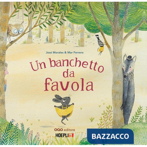Banchetto da favola. Ediz. a colori (Un)