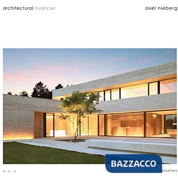 Architectural nuances. Ediz. illustrata
