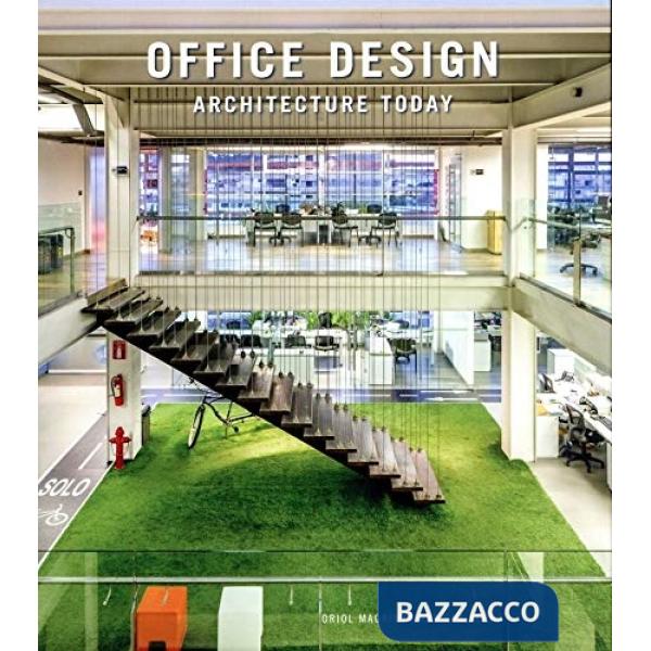 Office design. Architecture today