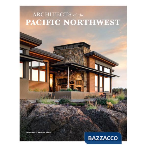 Architects of the Pacific northwest