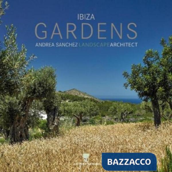 Ibiza gardens