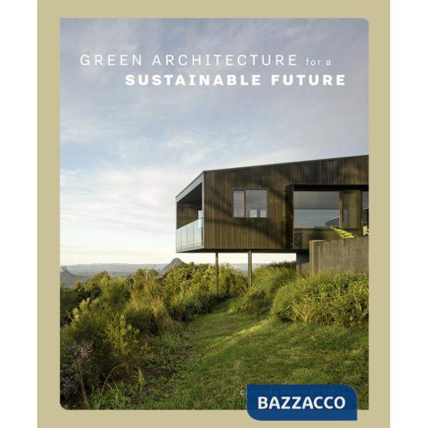 Green architecture for a sustainable future