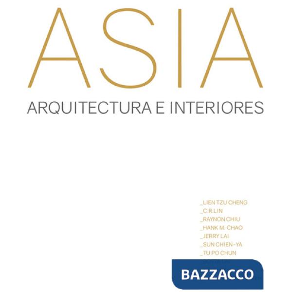 Asia. Arquitectura e interiores