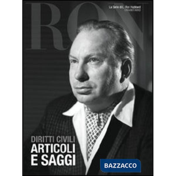 Diritti civili. Articoli e saggi