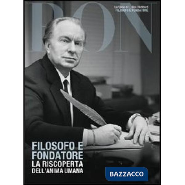 Filosofo e fondatore. La riscoperta dell'anima umana