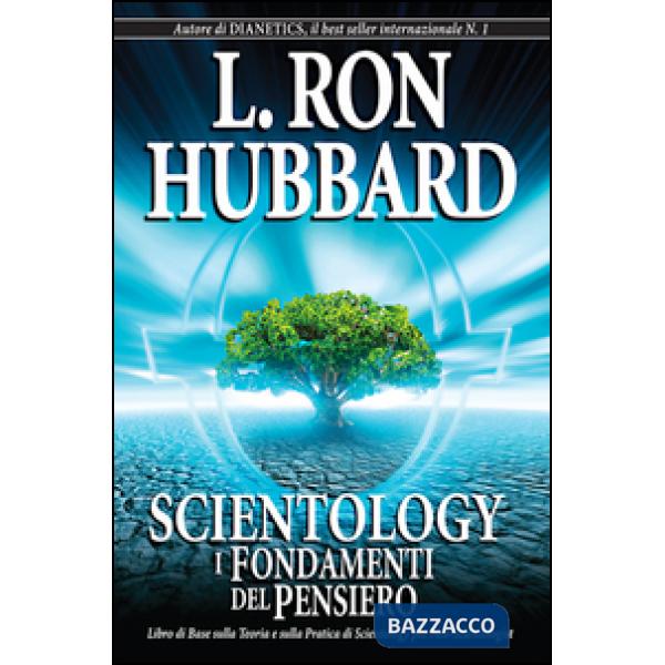 Scientology. I fondamenti del pensiero