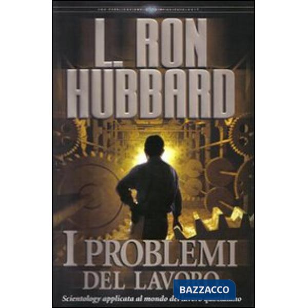 Problemi del lavoro. Scientology applicata al mondo del lavoro quotidiano. Audio