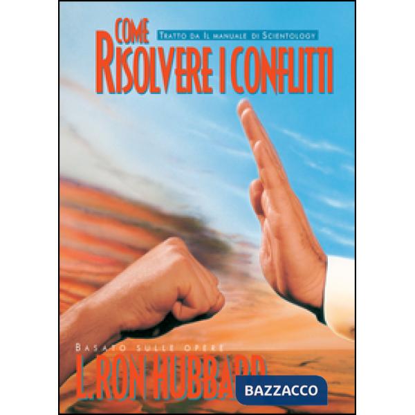 Come risolvere i conflitti