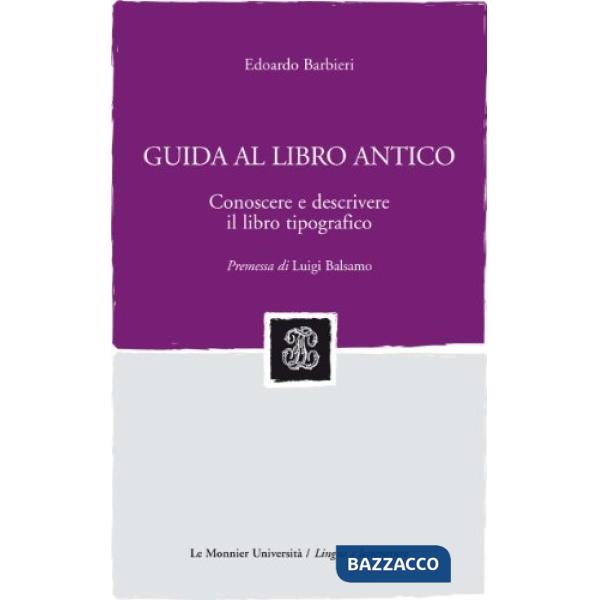 GUIDA AL LIBRO ANTICO