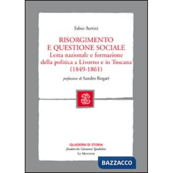 RISORGIMENTO QUESTIONE SOCIALE