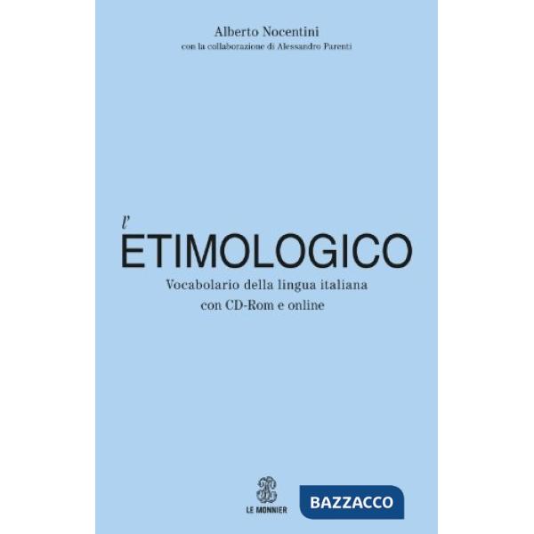 L'ETIMOLOGICO + CD-ROM