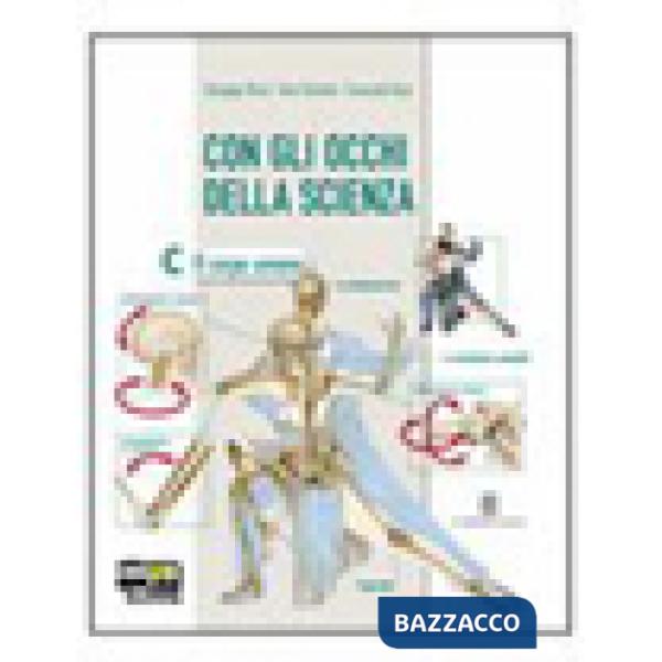 CON GLI OCCHI DELLA SCIENZA 4 VOL. + ESPERIMENTI