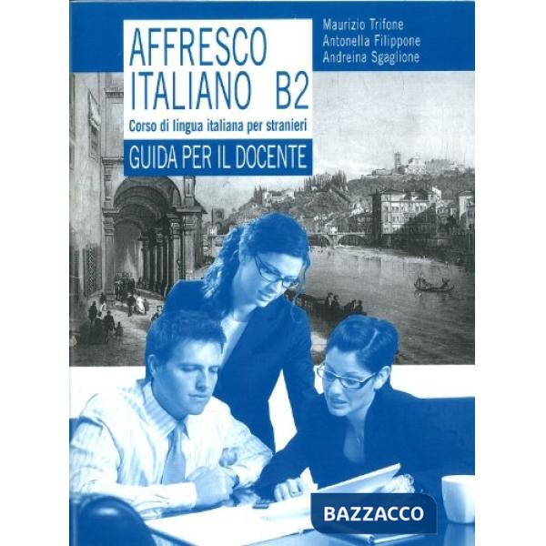 AFFRESCO ITALIANO GUIDA B2