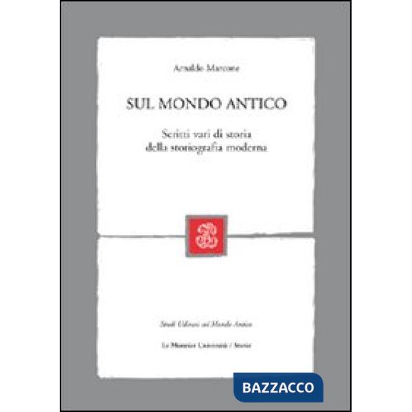 SUL MONDO ANTICO
