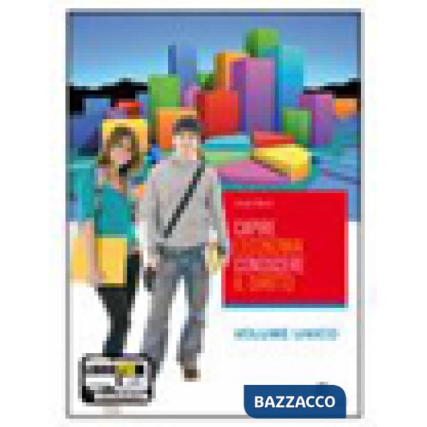 CAPIRE L'ECONOMIA CONOSCERE IL DIRITTO (ED.2010)