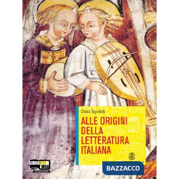 ALLE ORIGINI DELLA LETTERATURA ITALIANA