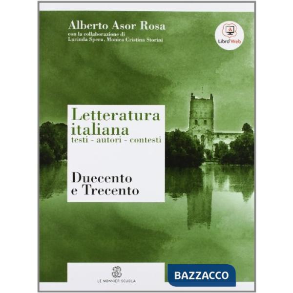 LETTERATURA ITALIANA 1 TESTI AUTORI CONTESTI + SCRIVERE A SCUOLA