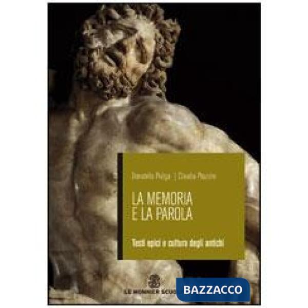 LA MEMORIA E LA PAROLA VOLUME UNICO