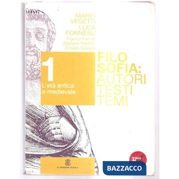 FILOSOFIA, AUTORI TEMI 1