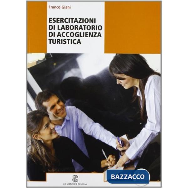 ESERCIZIARIO DEL LABORATORIO DI ACCOGLIENZA TURISTICA