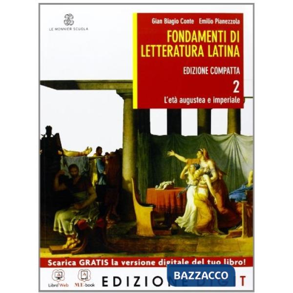 FONDAMENTI DI LETTERATURA LATINA EDIZIONE COMPATTA 2