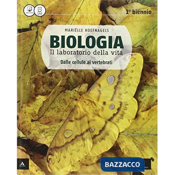 BIOLOGIA LABORATORIO DELLA VITA 1BIENNIO