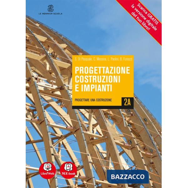PROGETTAZIONE COSTRUZIONI IMPIANTI VOL. 2 MB + CONT.DIGIT.