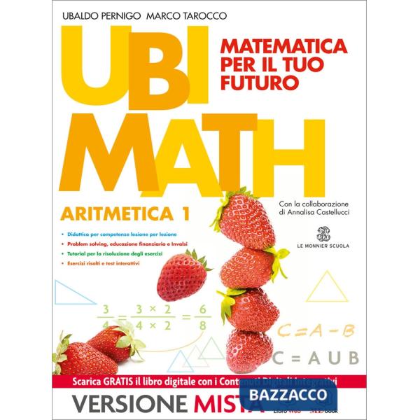 UBI MATH. MATEMATICA PER IL FUTURO MB + CONT.DIGIT.