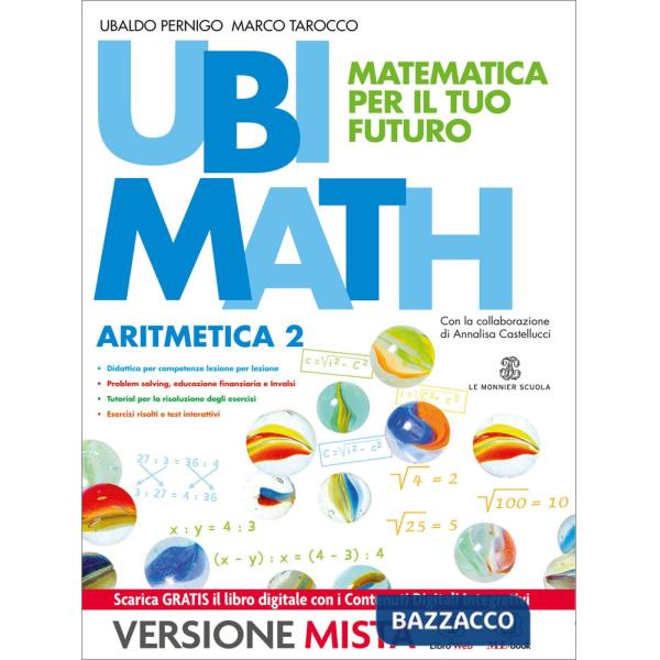 UBI MATH. MATEMATICA PER IL FUTURO M. B. + CONT.DIGIT.