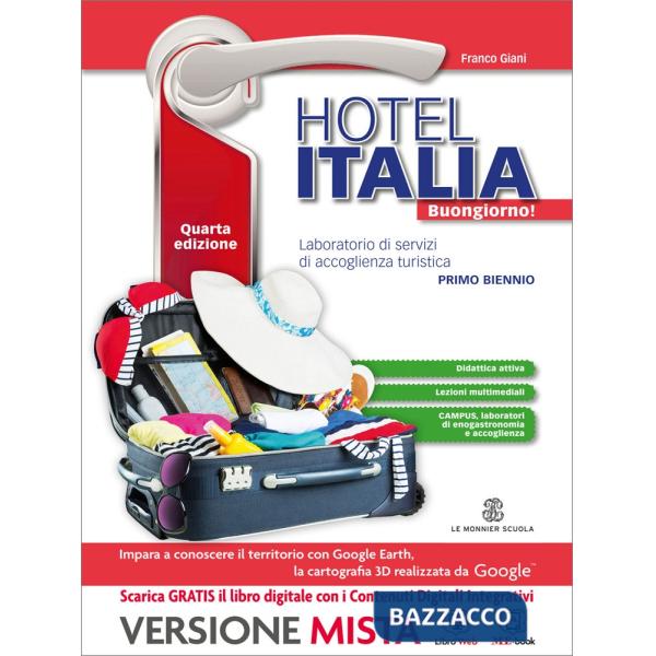 HOTEL ITALIA BUONGIORNO! QUARTA EDIZ MB + CONT NIC