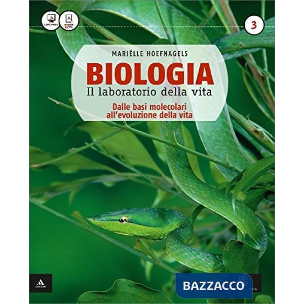 BIOLOGIA LABORATORIO DELLA VITA 3 ANNO