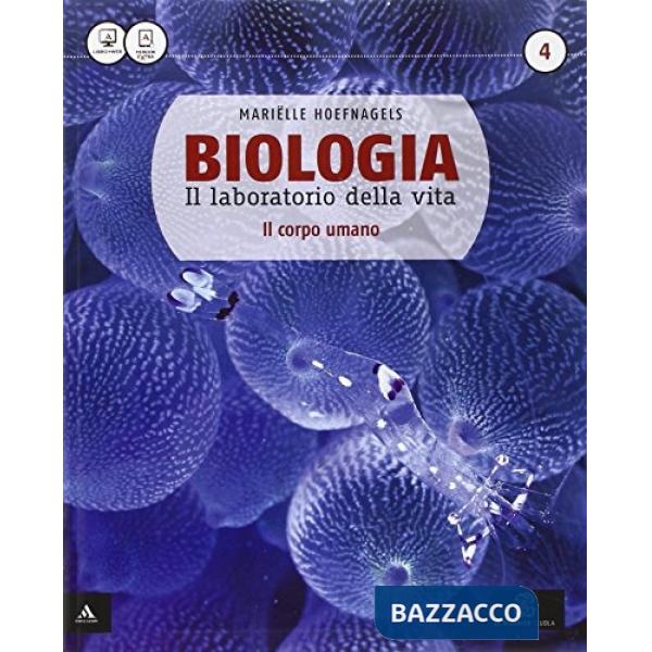 BIOLOGIA LABORATORIO DELLA VITA 4 ANNO