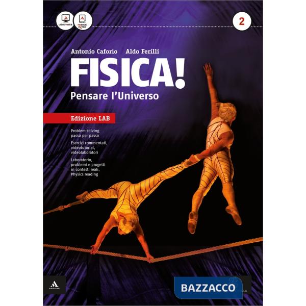 FISICA! PENSARE L'UNIVERSO EDIZIONE LAB MB + CONT.DIGIT.