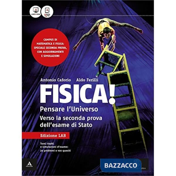 FISICA PENSARE L'UNIVERSO LAB 5 + ESAME