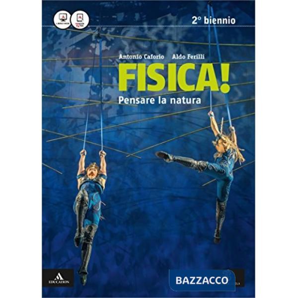 FISICA PENSARE LA NATURA