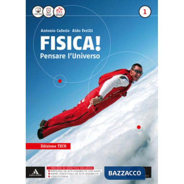 FISICA PENSARE L'UNIVERSO EDIZIONE TECH