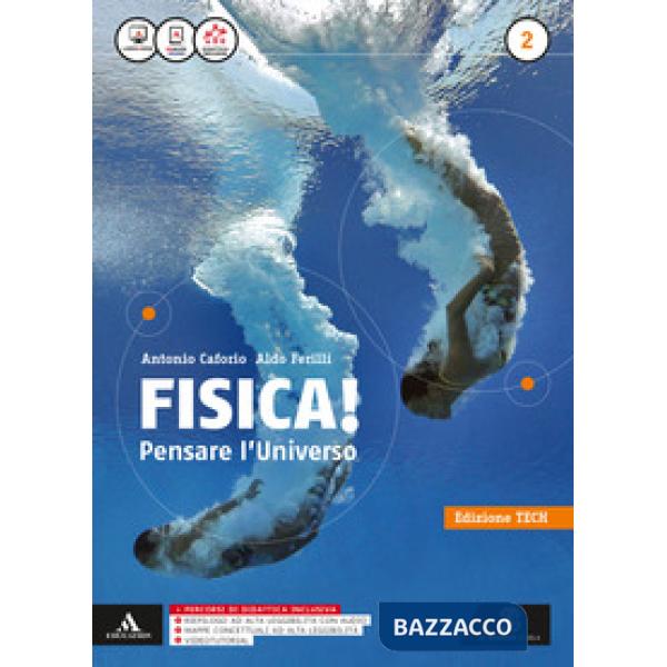 FISICA PENSARE L'UNIVERSO EDIZIONE TECH