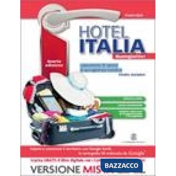 HOTEL ITALIA BUONGIORNO! M.B. + CONT.DIGIT.