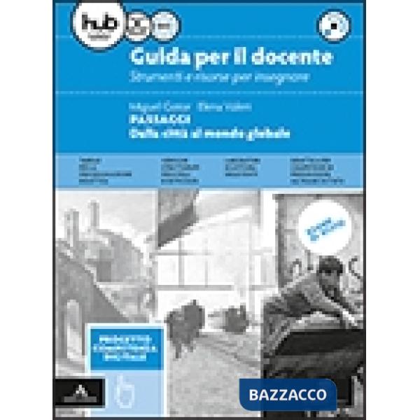 PASSAGGI. DALLA CITTA' AL MONDO GLOBALE M B + CONT.DIGIT.