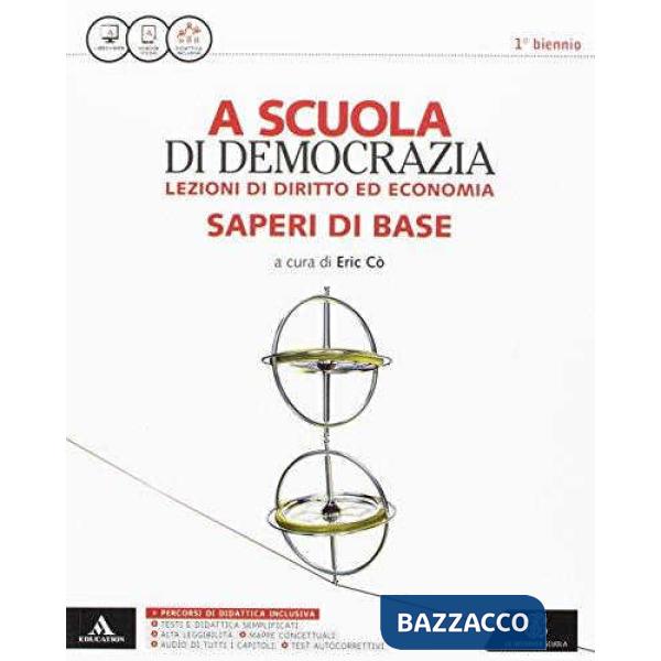 SCUOLA DI DEMOCRAZIA (A) - LEZIONI DI DIRITTO ED ECONOMIA