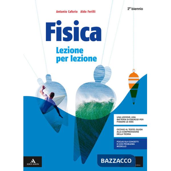 FISICA LEZIONE PER LEZIONE