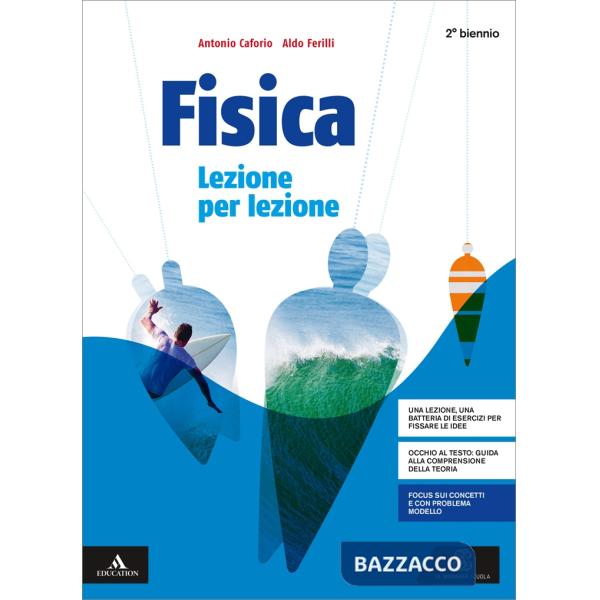 FISICA LEZIONE PER LEZIONE M B + CONT.DIGIT.