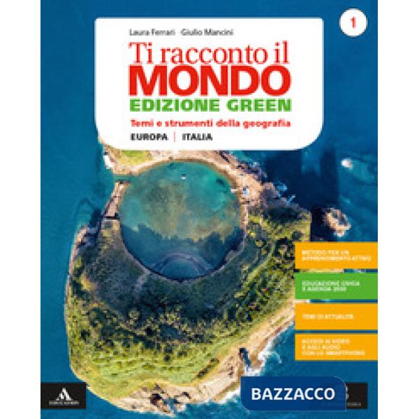 TI RACCONTO IL MONDO EDIZIONE GREEN
