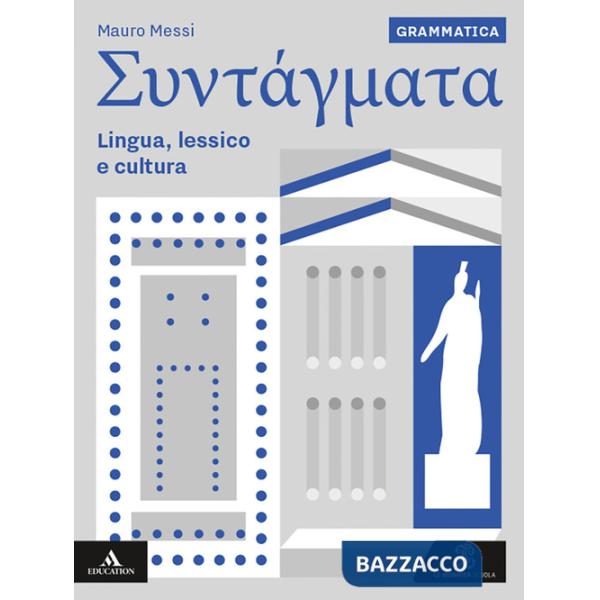 SYNTAGMATA GRAMMATICA + LEZIONI 1